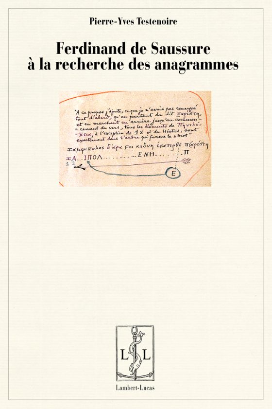 Couverture : Ferdinand de Saussure à la recherche des anagrammes