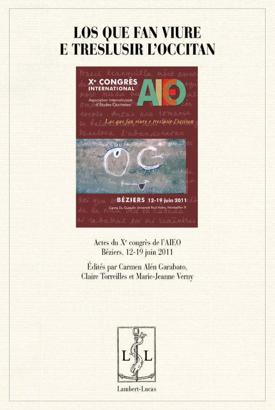 Couverture : Los que fan viure e treslusir l’occitan (AIEO 2011)