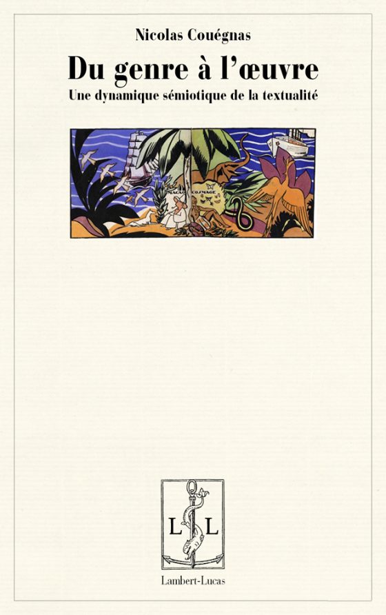 Couverture : Du genre à l’œuvre. Une dynamique sémiotique de la textualité