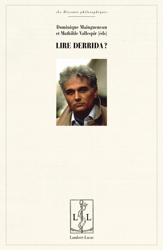 Couverture : Lire Derrida ? Autour d’“Éperons. Les styles de Nietzsche”