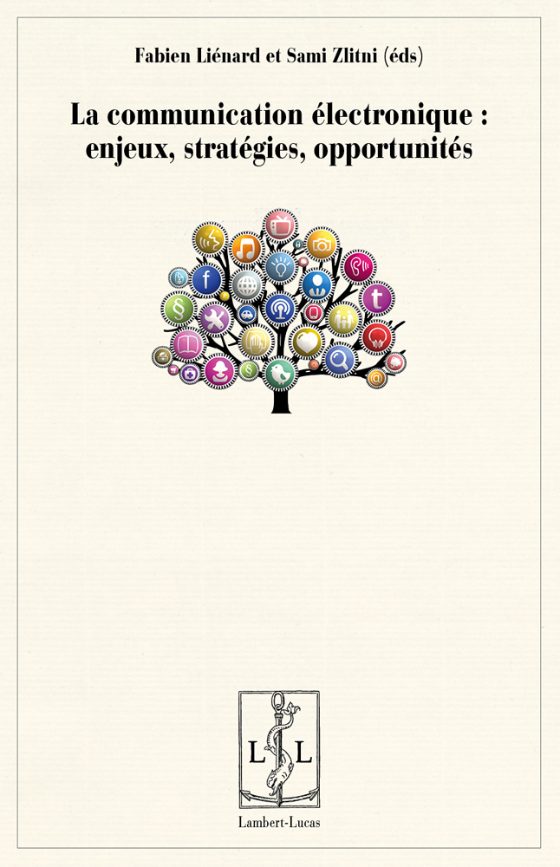 Couverture : La communication électronique : enjeux, stratégies, opportunités