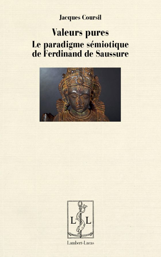 Couverture : Valeurs pures. Le paradigme sémiotique de Ferdinand de Saussure