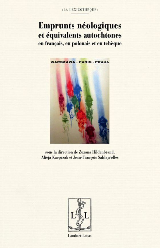Couverture : Emprunts néologiques et équivalents autochtones en français, en polonais et en tchèque