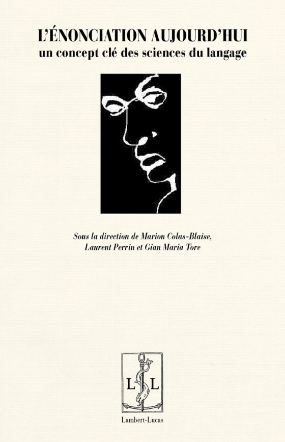 Couverture : L’Énonciation aujourd’hui, un concept clé des sciences du langage