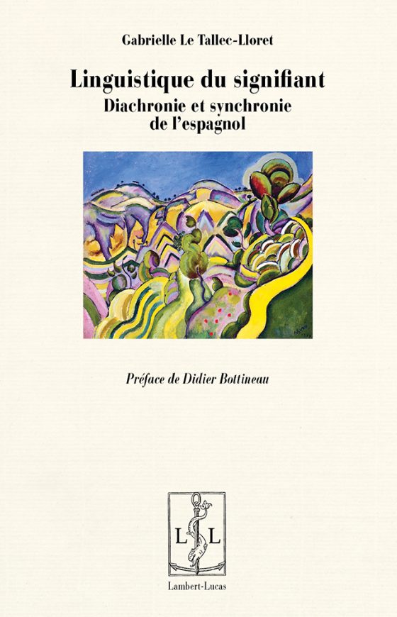 Couverture : Linguistique du signifiant – Diachronie et synchronie en espagnol