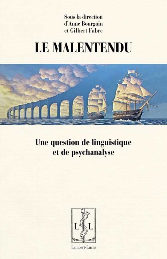 Couverture : Le malentendu. Une question de linguistique et de psychanalyse