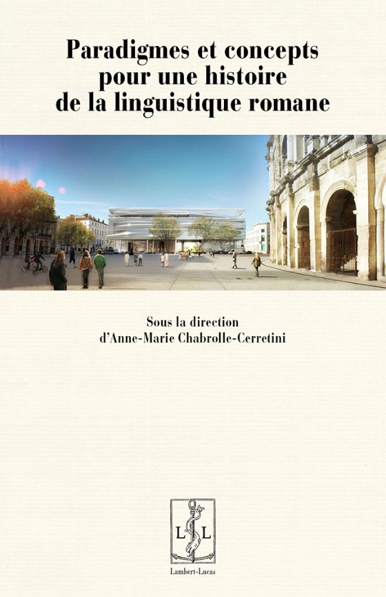 Couverture : Paradigmes et concepts pour une histoire de la linguistique romane
