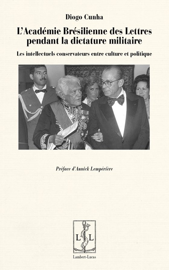 Couverture : L’Académie brésilienne des lettres pendant la dictature militaire