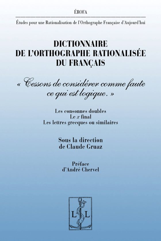 Couverture : Dictionnaire de l’orthographe rationalisée du français