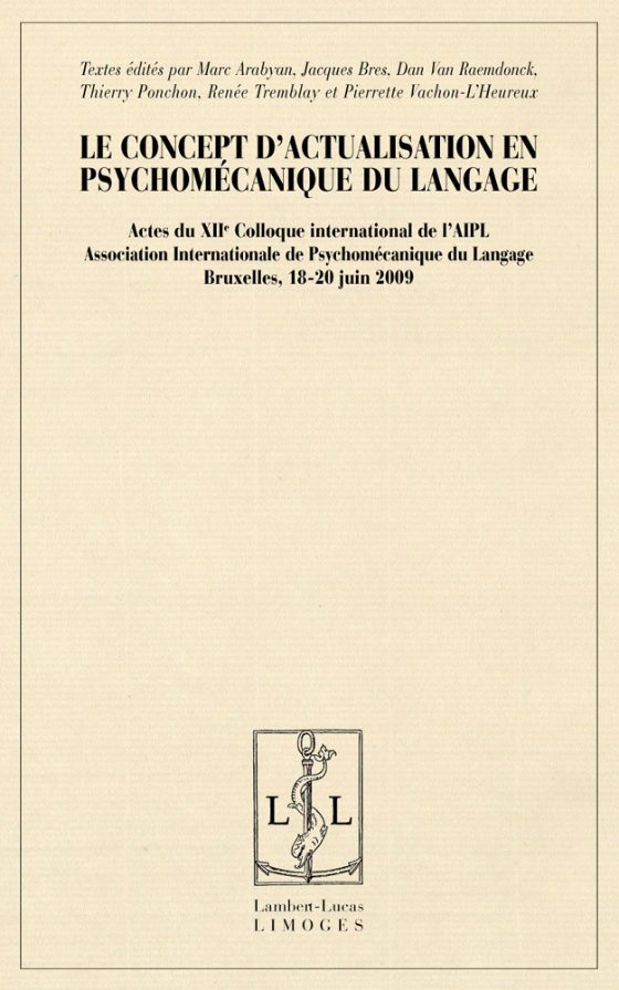 Couverture : Le Concept d’actualisation en psychomécanique du langage (AIPL 2009)