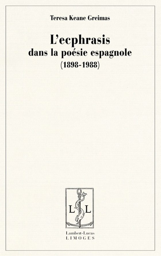 Couverture : L’Ecphrasis dans la poésie espagnole (1898-1988)