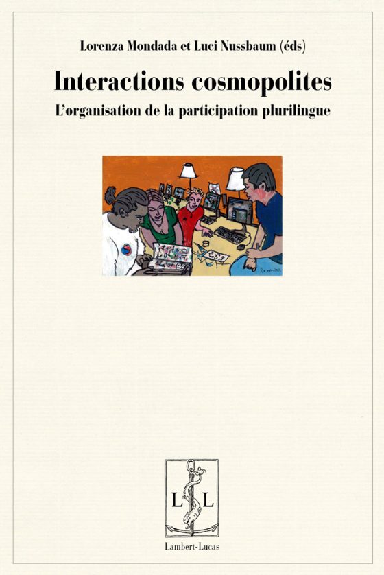 Couverture : Interactions cosmopolites. L’organisation de la participation plurilingue