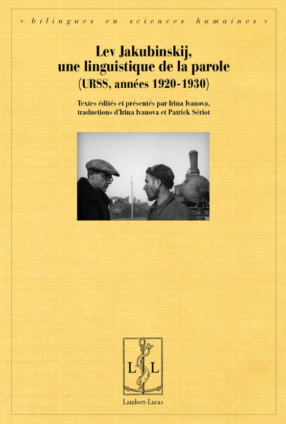 Couverture : Lev Jakubinskij, une linguistique de la parole