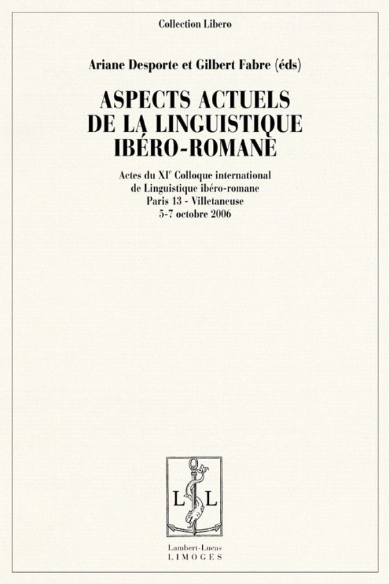 Couverture : Aspects actuels de la linguistique ibéro-romane (Libero 2006)