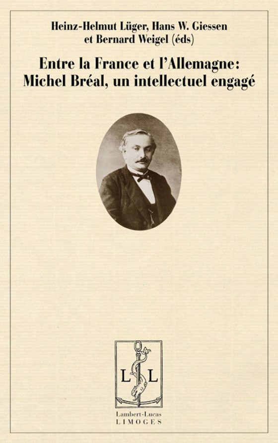 Couverture : Entre la France et l’Allemagne : Michel Bréal, intellectuel engagé