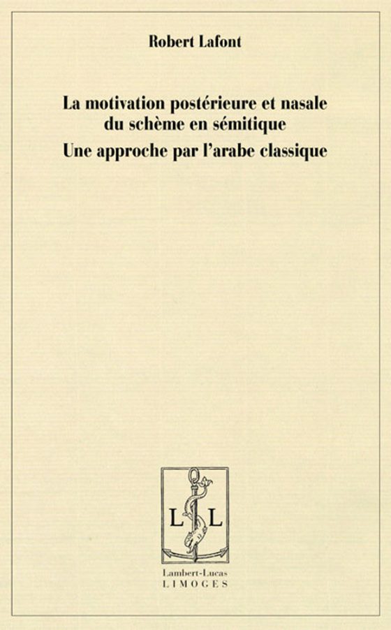 Couverture : Motivation postérieure et nasale du schème en sémitique (La —)