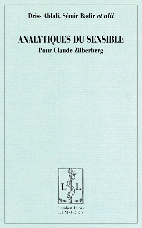 Couverture : Analytiques du sensible. Pour Claude Zilberberg