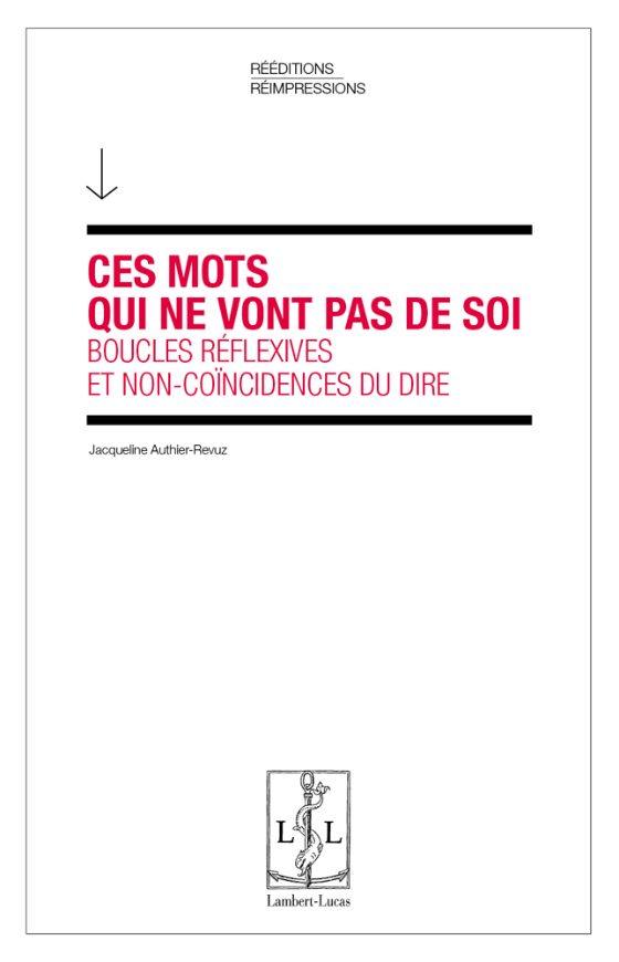 Couverture : Ces mots qui ne vont pas de soi. Boucles réflexives et non-coïncidences du dire