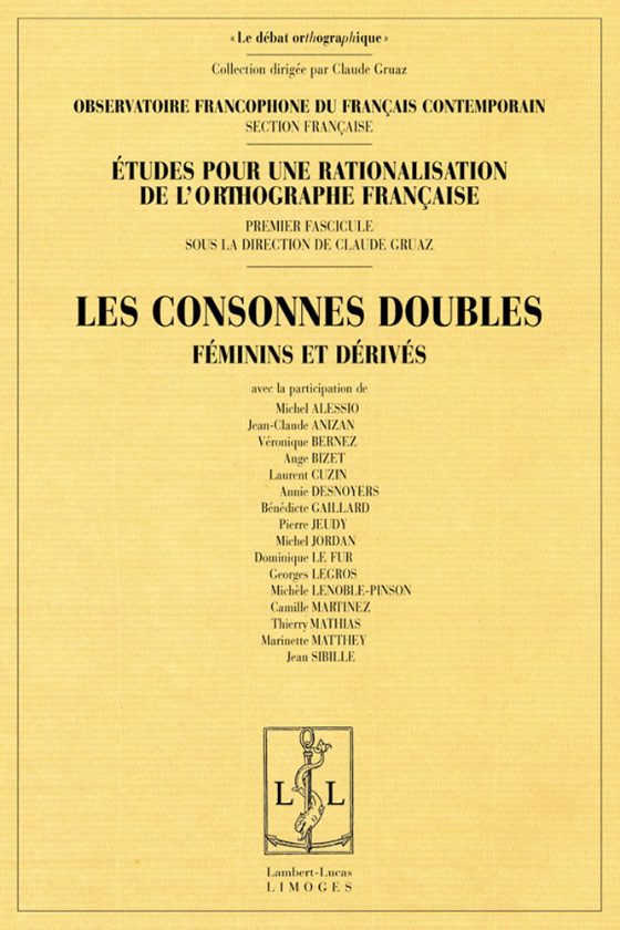 Couverture : Les consonnes doubles : féminins et dérivés