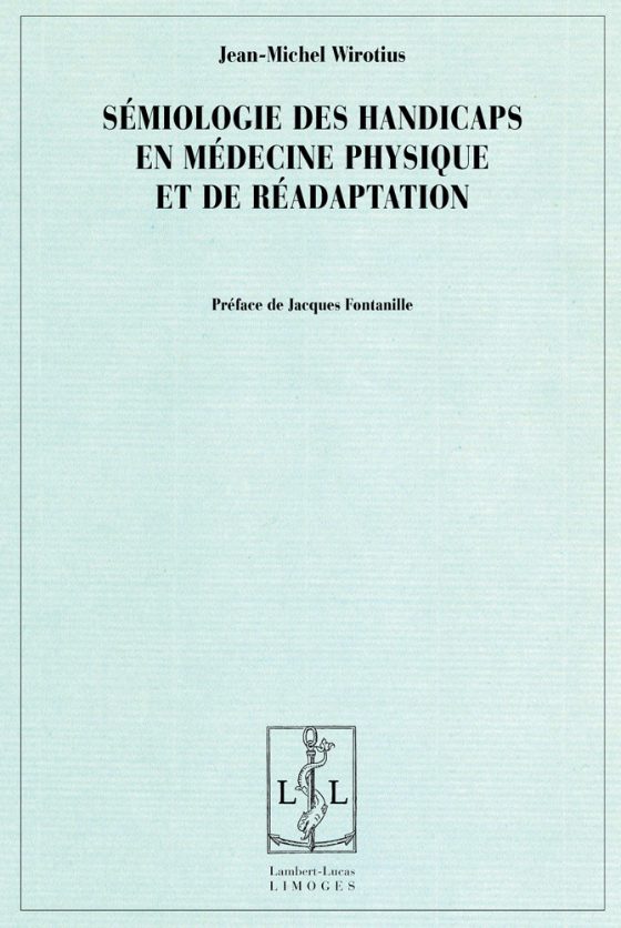 Couverture : Sémiologie des handicaps en médecine physique et de réadaptation