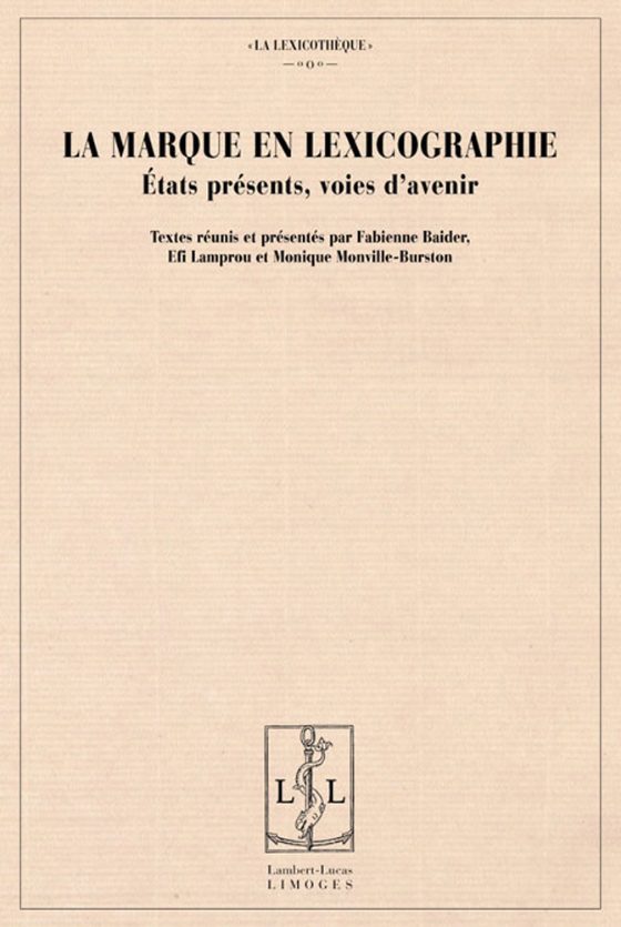 Couverture : La marque en lexicographie. États présents, voies d’avenir