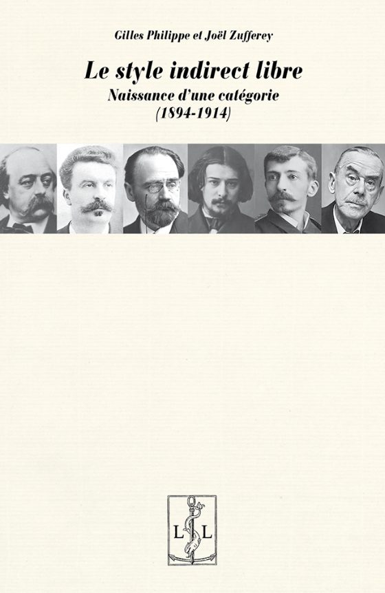 Couverture : Le style indirect libre. Naissance d’une catégorie (1894-1914)
