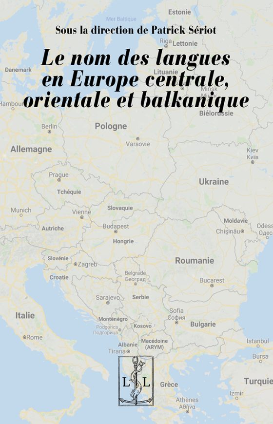 Couverture : Le nom des langues en Europe centrale, orientale et balkanique