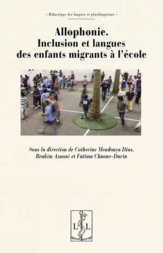 Couverture : Allophonie. Inclusion et langues des enfants migrants à l’école