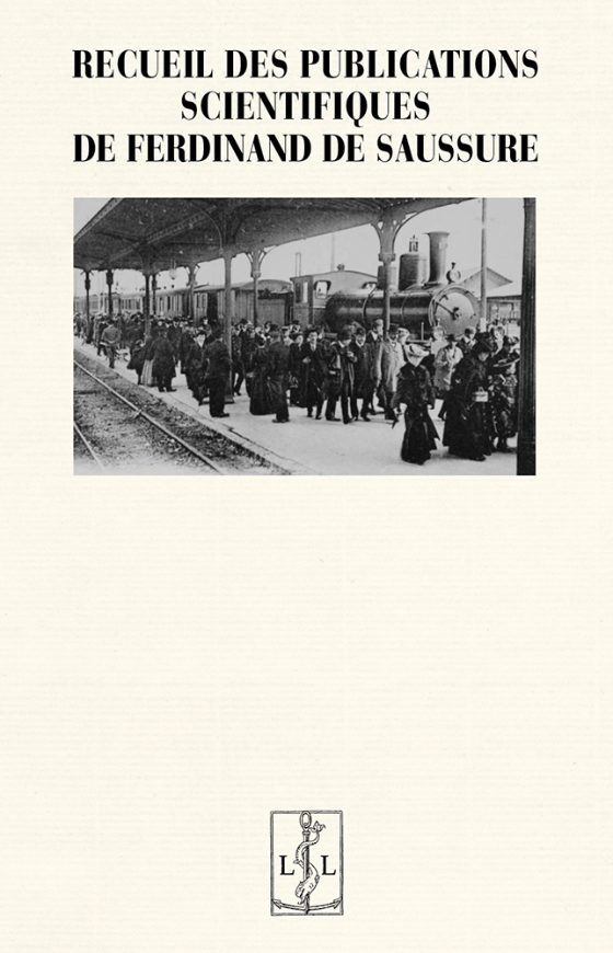 Couverture : Recueil des publications scientifiques de Ferdinand de Saussure