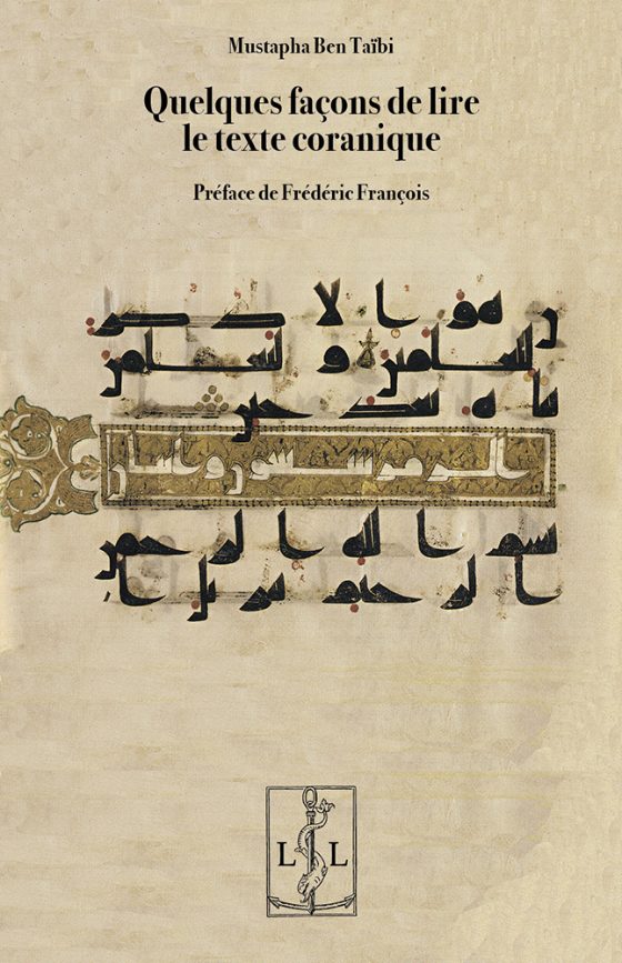 Couverture : Quelques façons de lire le texte coranique